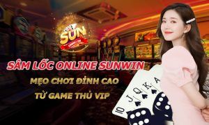 Sâm lốc online Sunwin