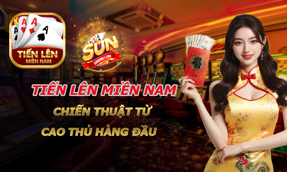 Tiến lên miền nam Sunwin