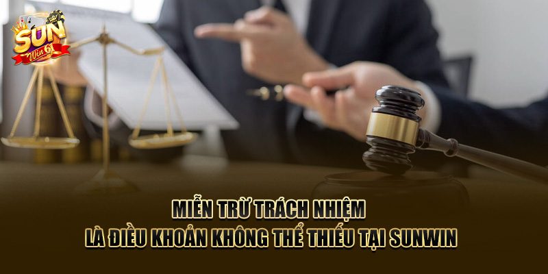 Miễn trừ trách nhiệm - Điều khoản không thể thiếu